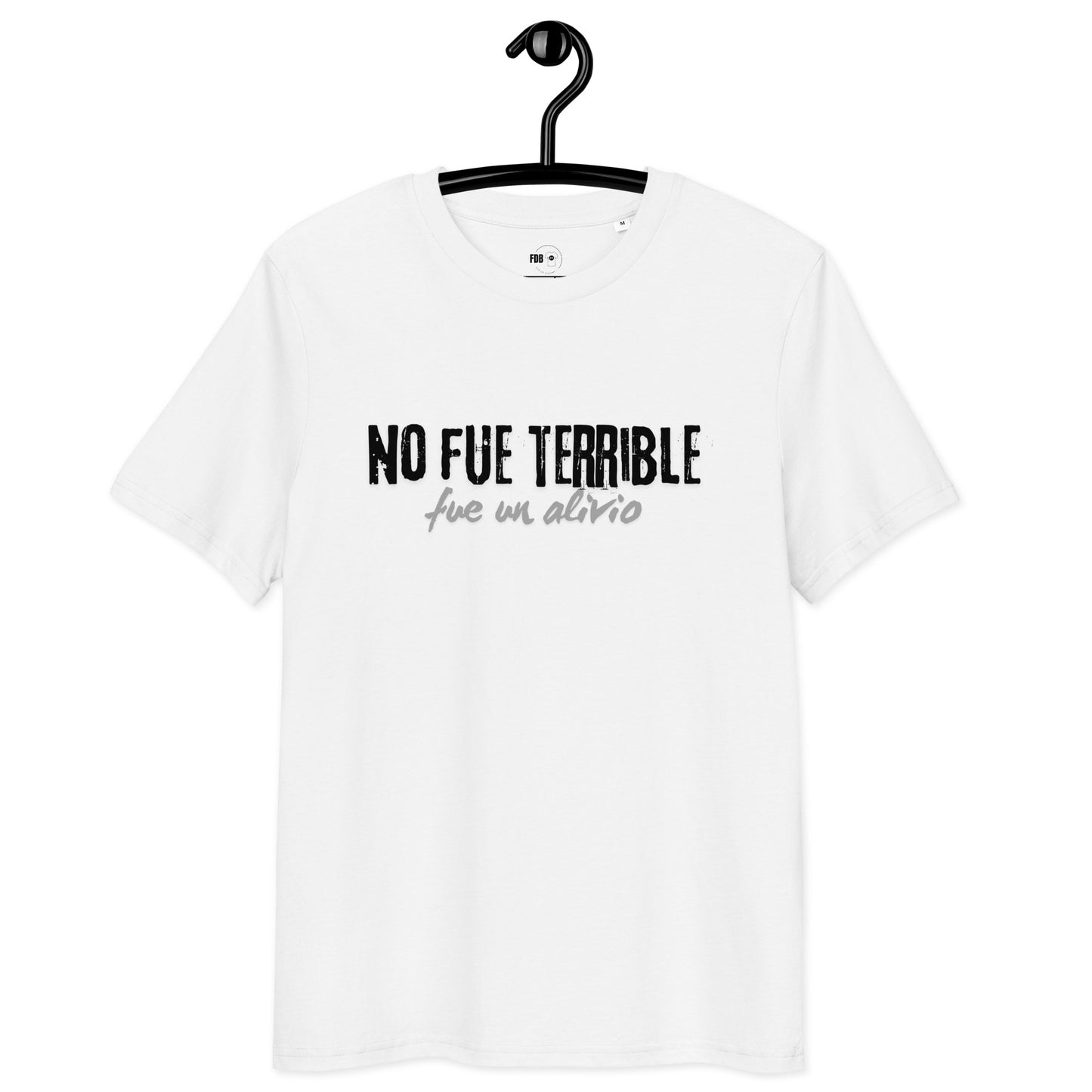 No fue terrible